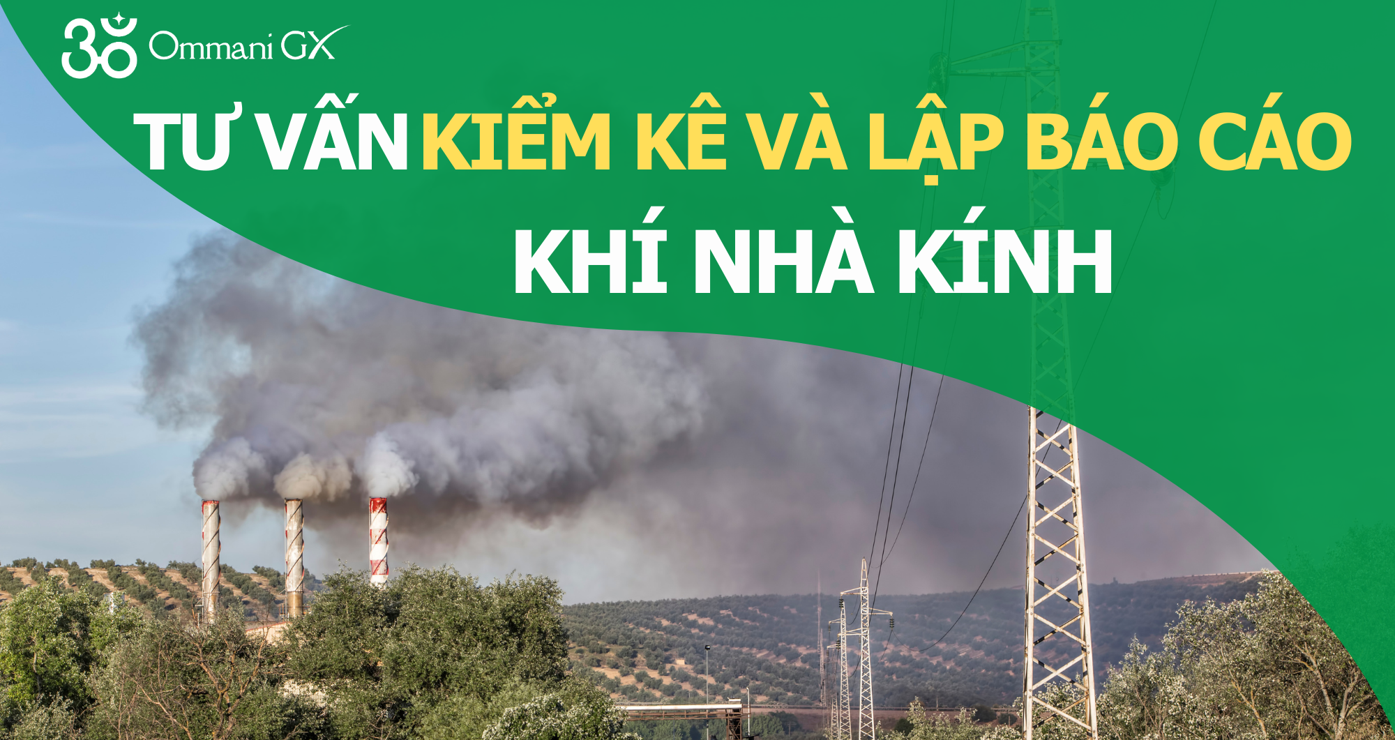 Tư vấn lập báo cáo kiểm kê khí nhà kính